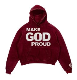 "Make God Proud" Burgundy Hoodie